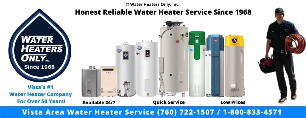 Vista Water Heaters - Water Heaters Only, Inc.